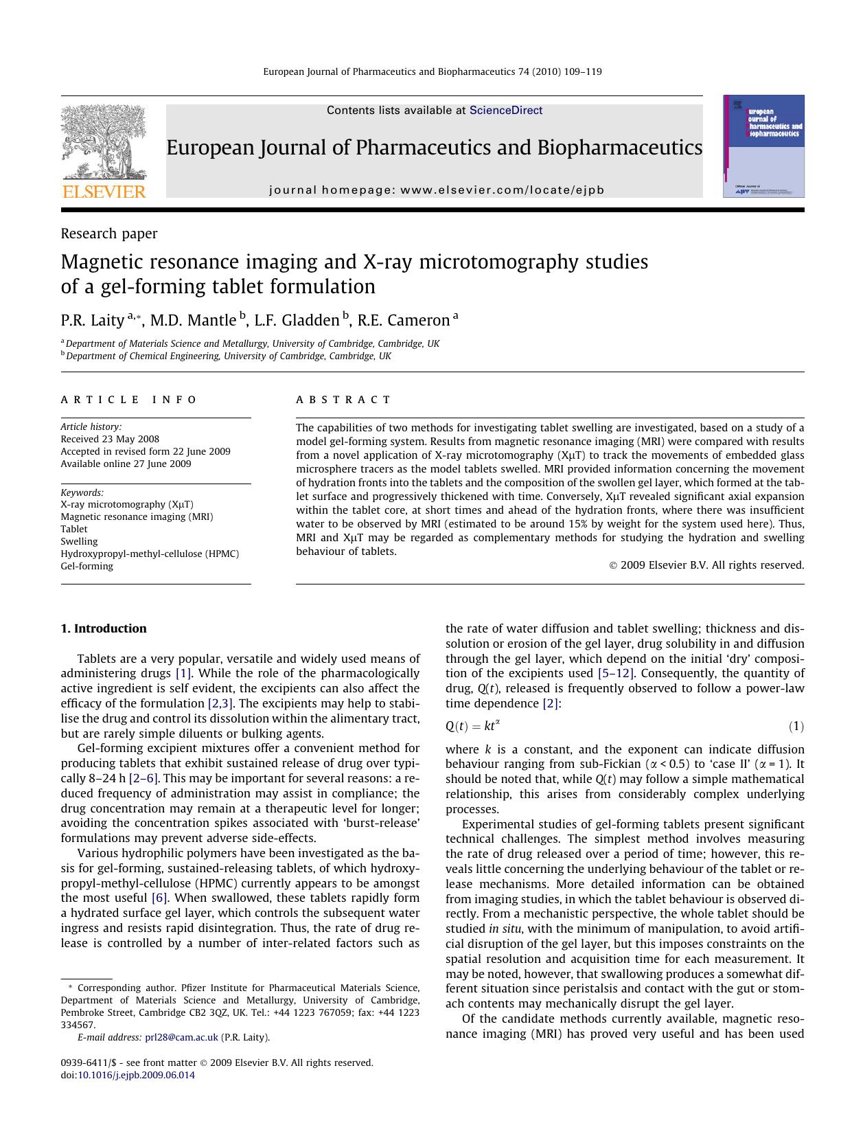 Magnetic resonance imaging and X-ray microtomography studies of a gel-forming tablet formulation by P.R. Laity; M.D. Mantle; L.F. Gladden; R.E. Cameron