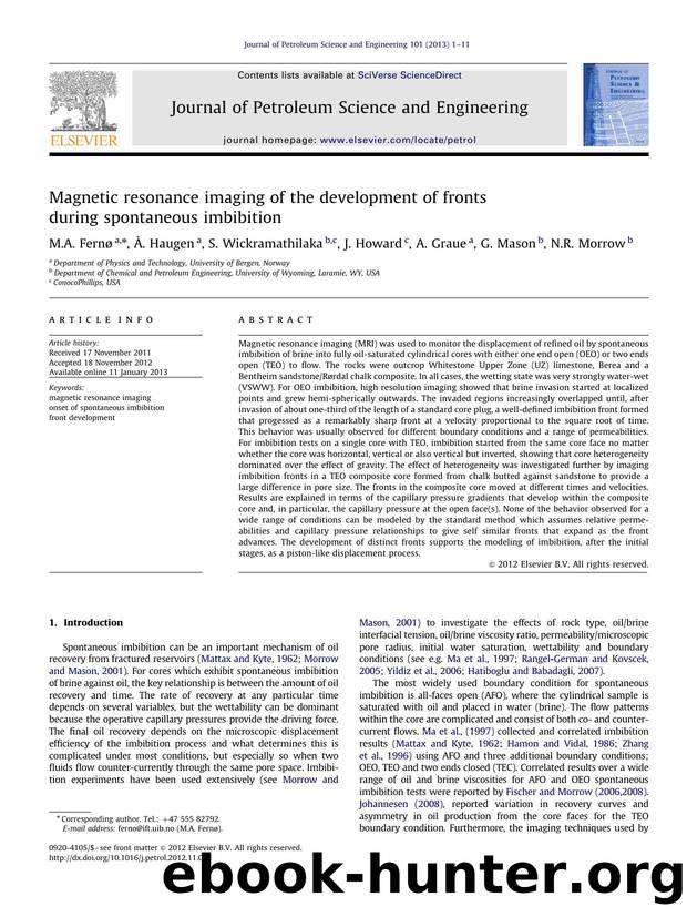 Magnetic resonance imaging of the development of fronts during spontaneous imbibition by M.A. Fernø & Å. Haugen & S. Wickramathilaka & J. Howard & A. Graue & G. Mason & N.R. Morrow