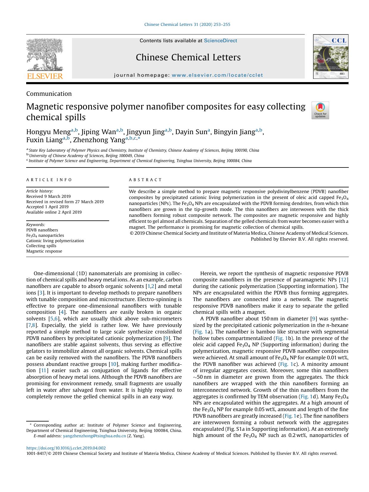 Magnetic responsive polymer nanofiber composites for easy collecting chemical spills by Hongyu Meng & Jiping Wan & Jingyun Jing & Dayin Sun & Bingyin Jiang & Fuxin Liang & Zhenzhong Yang