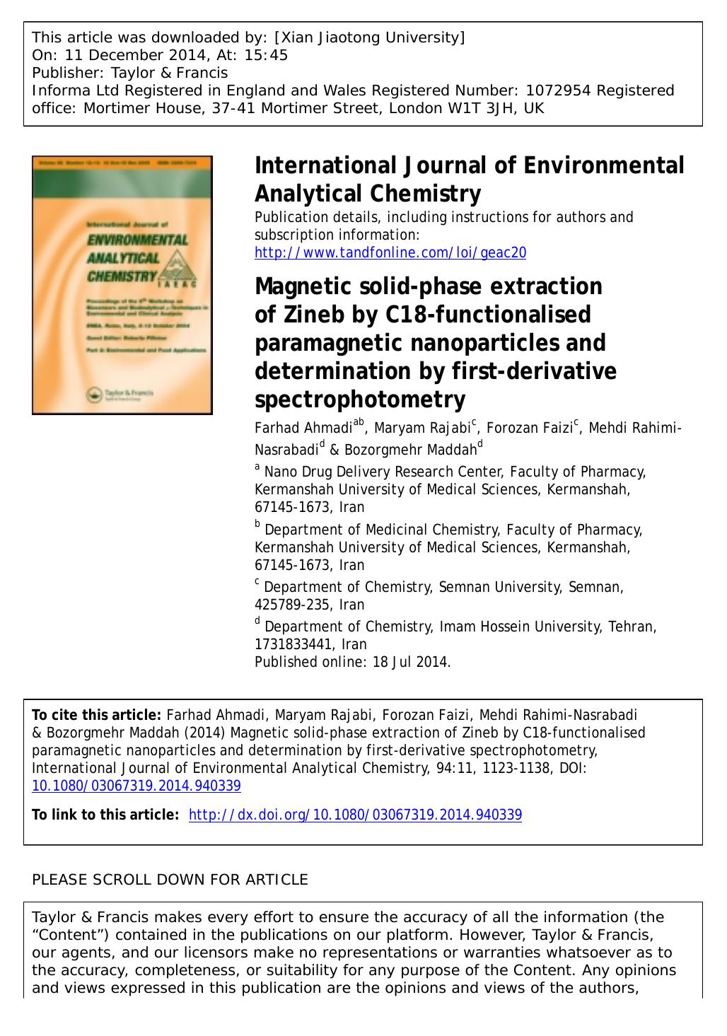 Magnetic solid-phase extraction of Zineb by C18-functionalised paramagnetic nanoparticles and determination by first-derivative spectrophotometry by Farhad Ahmadi
