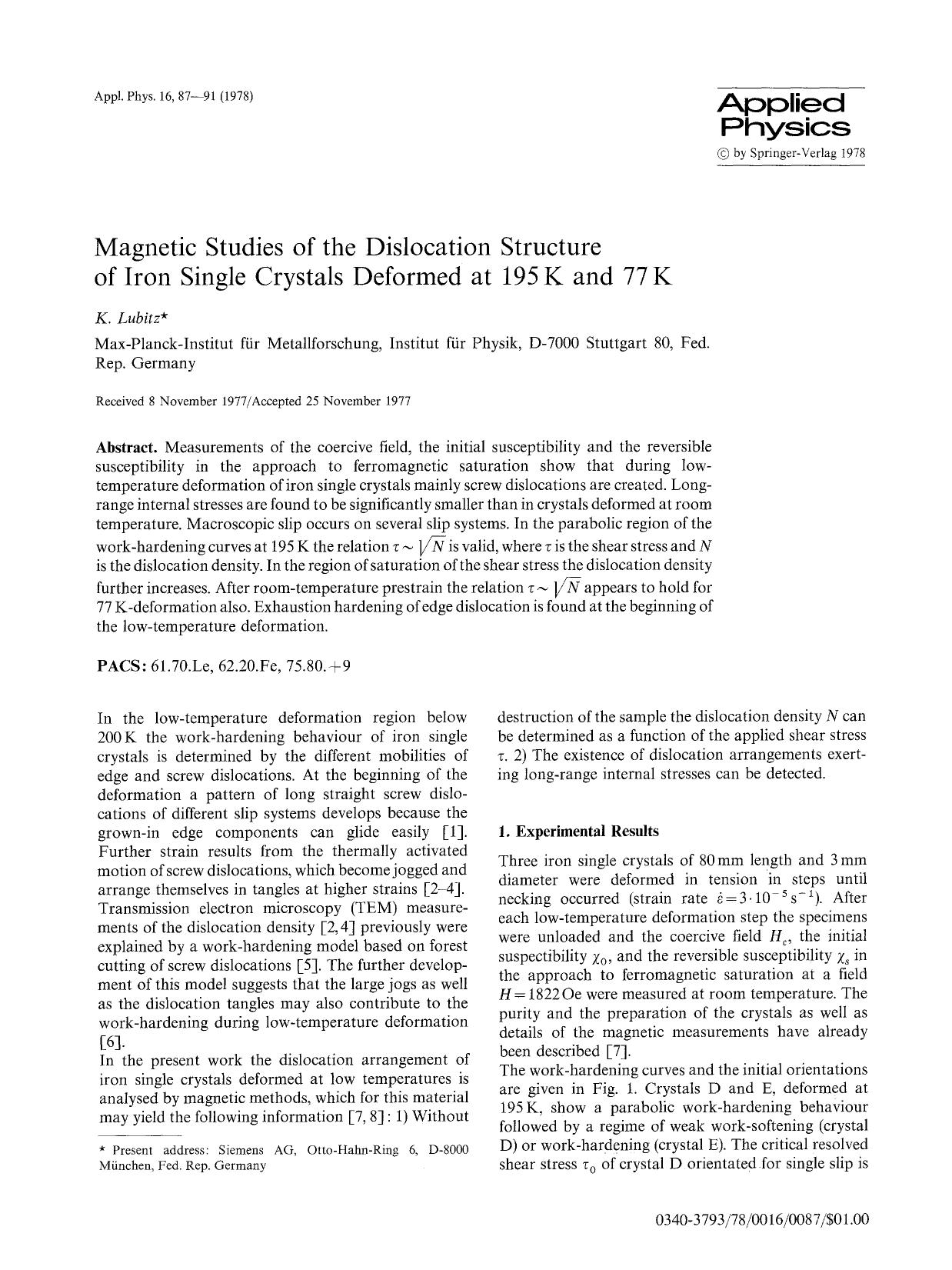 Magnetic studies of the dislocation structure of iron single crystals deformed at 195K and 77K by Unknown