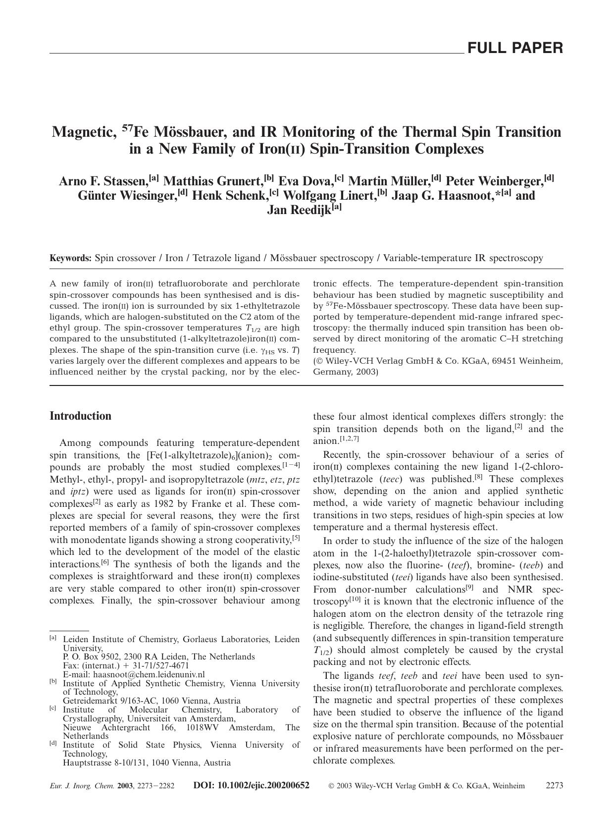 Magnetic, 57Fe MÃ¶ssbauer, and IR Monitoring of the Thermal Spin Transition in a New Family of Iron(II) Spin-Transition Complexes by Unknown