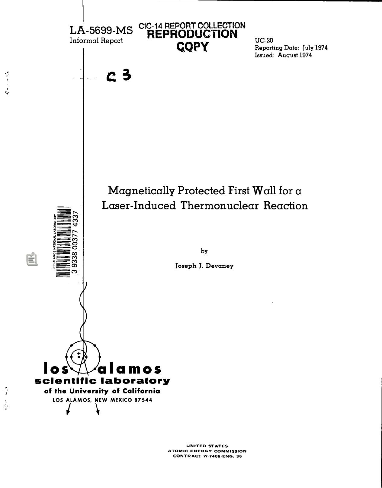Magnetically protected first wall for a laser-induced thermonuclear reaction None by LANL Research Library LWW Project