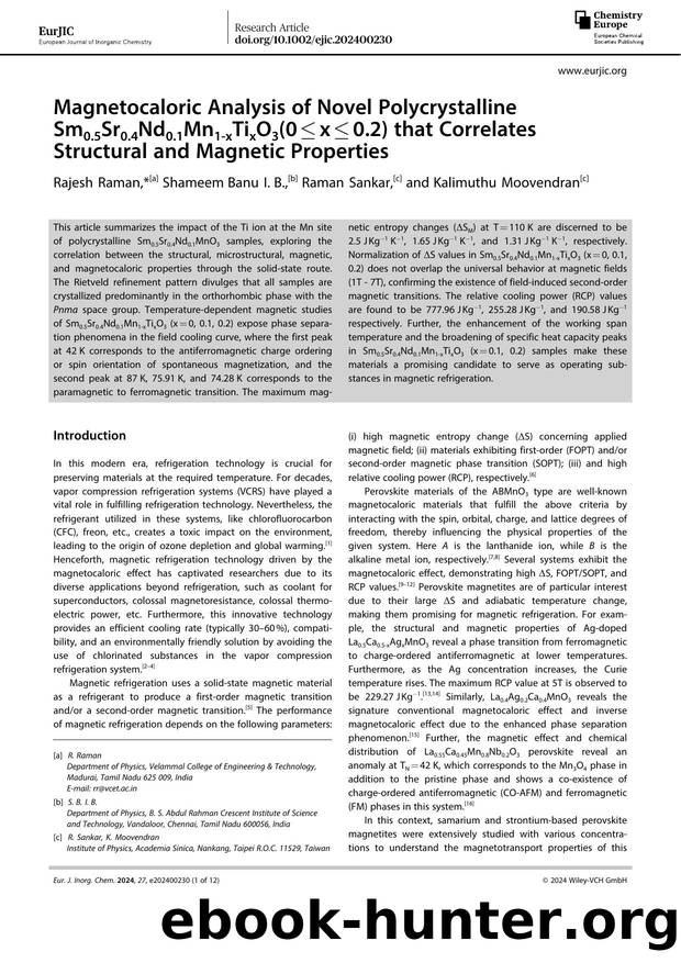 Magnetocaloric Analysis of Novel Polycrystalline Sm0.5Sr0.4Nd0.1Mn1âxTixO3(0â¤xâ¤0.2) that Correlates Structural and Magnetic Properties by Unknown