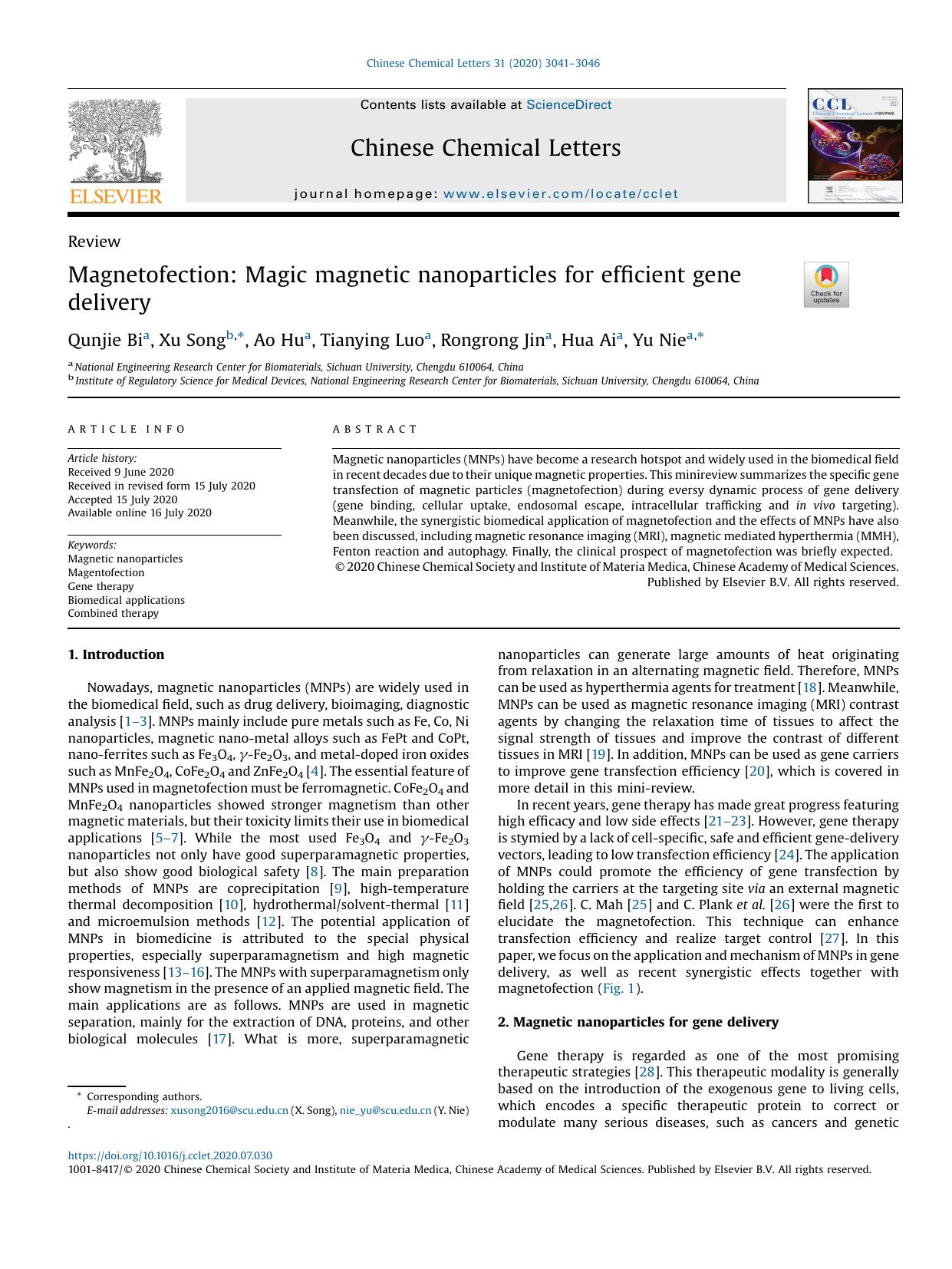 Magnetofection: Magic magnetic nanoparticles for efficient gene delivery by Qunjie Bi & Xu Song & Ao Hu & Tianying Luo & Rongrong Jin & Hua Ai & Yu Nie