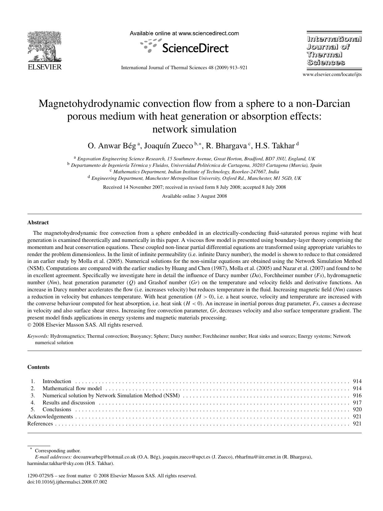 Magnetohydrodynamic convection flow from a sphere to a non-Darcian porous medium with heat generation or absorption effects: network simulation by O. Anwar Bég; Joaquı´n Zueco; R. Bhargava; H.S. Takhar