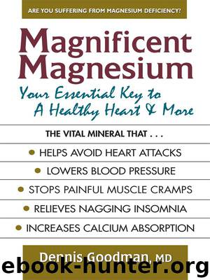 Magnificent Magnesium by Dennis Goodman