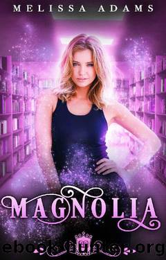 Magnolia (Spell Library Book 11) by Melissa Adams & Silver Springs Library