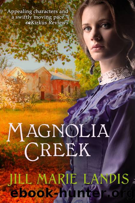 Magnolia Creek by Jill Marie Landis