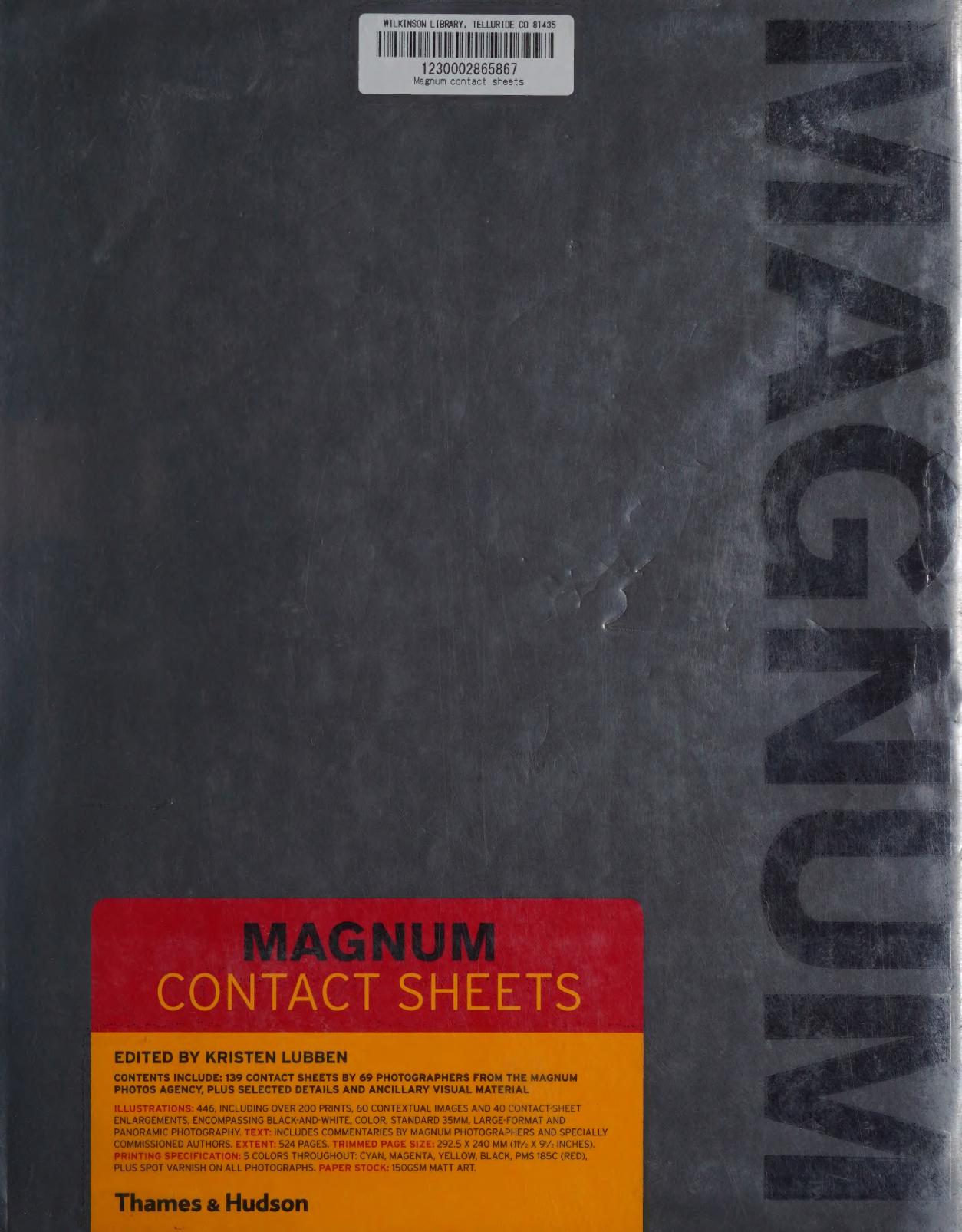 Magnum Contact Sheets by Kristen Lubben