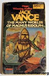 Magnus Ridolph 01 The Many Worlds of Magnus Ridolph by Jack Vance