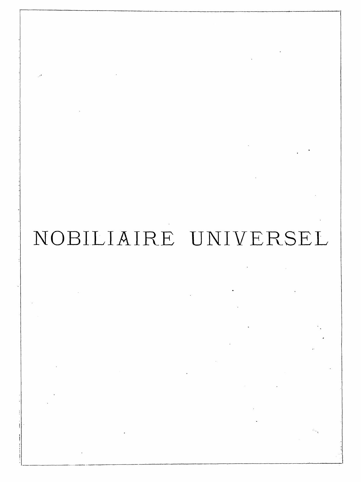 Magny L.DE, Publiee SOUS LA Direction DE L. DE Magny by Nobiliaire universel de france 1868. vol. 3 de la 2-e serie. vol. 10