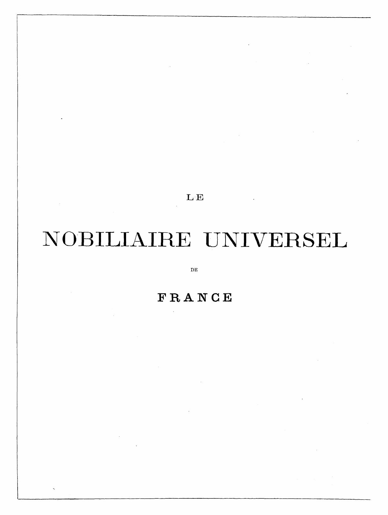 Magny L.DE, Publiee SOUS LA Direction DE L. DE Magny by Nobiliaire universel de france 1880. vol. 14