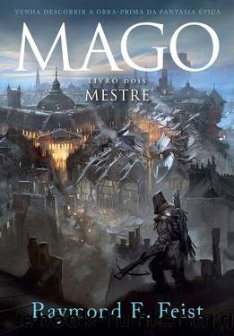 Mago - Mestre by Raymond E. Feist