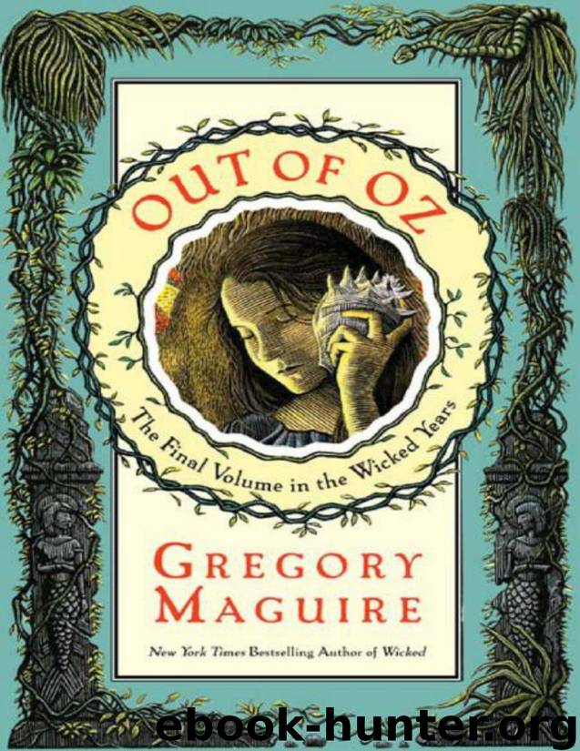 Maguire, Gregory - [Wicked Years 04] by Maguire Gregory