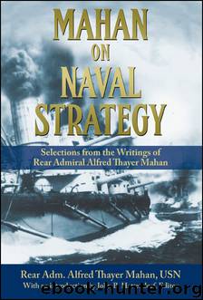 Mahan on Naval Strategy by John Hattendorf