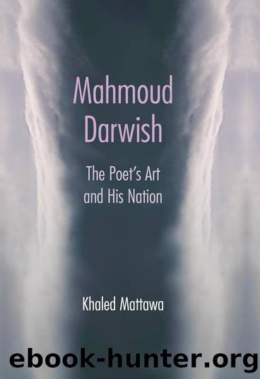 Mahmoud Darwish by Khaled Mattawa