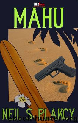 Mahu by Neil S. Plakcy