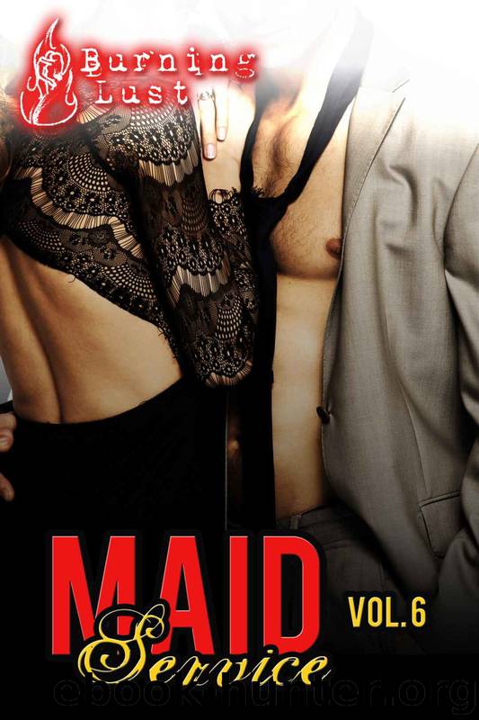 Maid Service 6: (BBW Billionaire Interracial MFMM Menage) (Curvy Maid Service) by Burning Lust