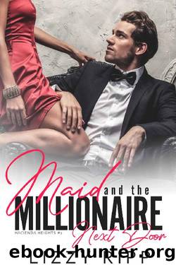Maid and the Millionaire Next Door by Lizzy Ripp