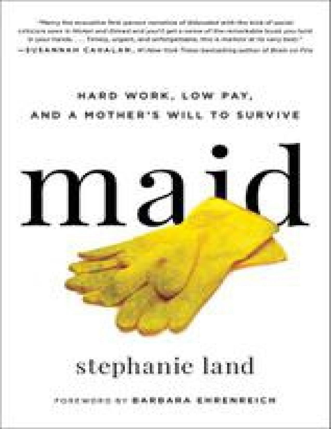 Maid by Stephanie Land