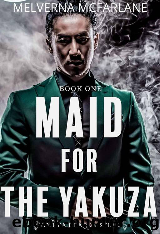 Maid for the Yakuza by Melverna McFarlane