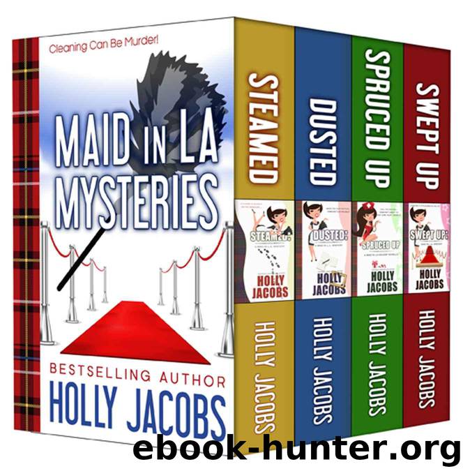 Maid in LA Mysteries: The Complete Four Book Set by Holly Jacobs