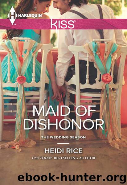 Maid of Dishonor by Heidi Rice