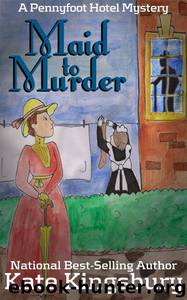 Maid to Murder by Kate Kingsbury