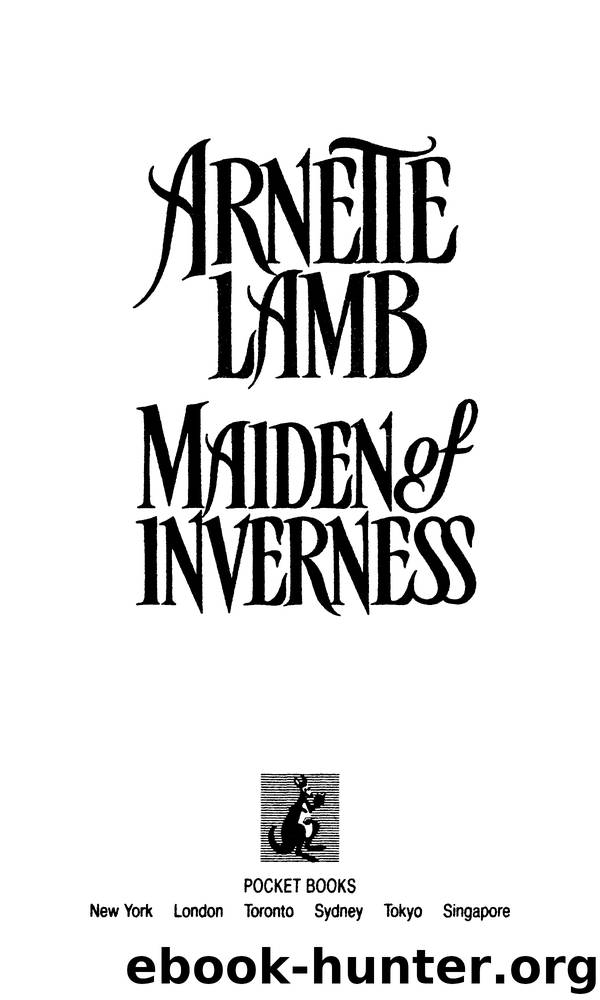 Maiden of Inverness by Arnette Lamb