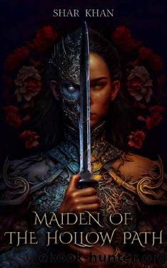 Maiden of the Hollow Path by Shar Khan