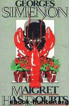 Maigret 54: Maigret Has Doubts (1987) by Georges Simenon