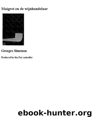 Maigret En De Wijnhandelaar by Georges Simenon