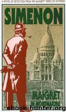 Maigret In Montmartre by Georges Simenon