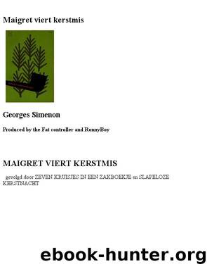 Maigret Viert Kerstmis by Georges Simenon