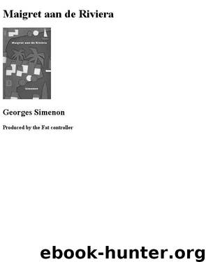 Maigret aan de riviera by Georges Simenon