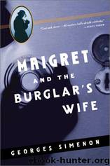 Maigret and the Burglar's Wife by Georges Simenon