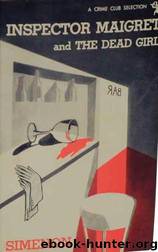 Maigret and the Dead Girl by Georges Simenon