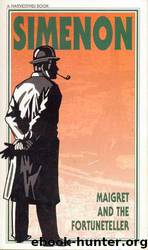 Maigret and the Fortuneteller by Georges Simenon