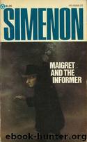 Maigret and the Informer by Georges Simenon