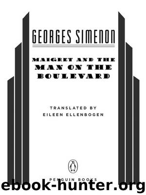 Maigret and the Man on the Boulevard by Georges Simenon