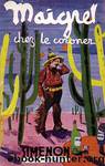 Maigret at the Coroner's by Georges Simenon