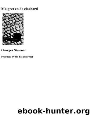Maigret en de clochard by Georges Simenon