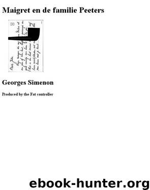Maigret en de familie Peeters by Georges Simenon