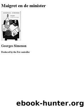 Maigret en de minister by Georges Simenon