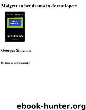 Maigret en het drama in de rue lopert by Georges Simenon
