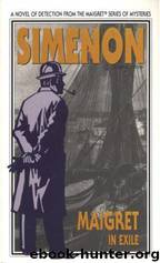 Maigret in Exile by Georges Simenon