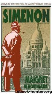 Maigret in Montmartre by Georges Simenon