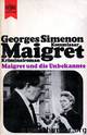Maigret und die Unbekannte by Georges Simenon