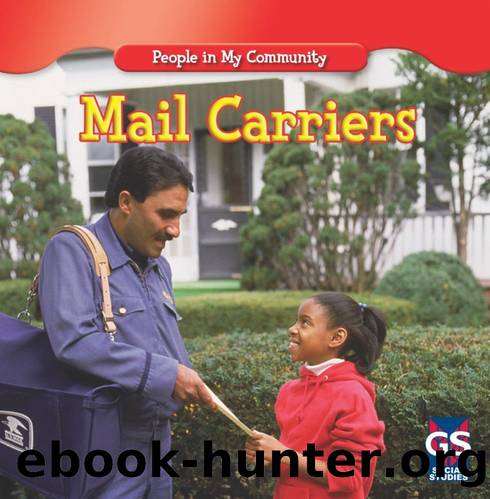Mail Carriers by JoAnn Early Macken